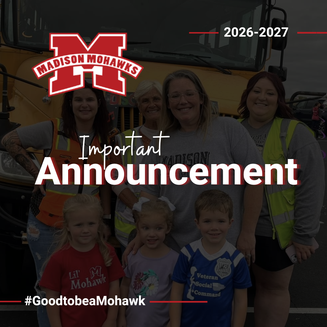 Important Announcement, 2026-2027, #GoodtobeaMohawk text overlay image of kids and adults standing in front of a bus